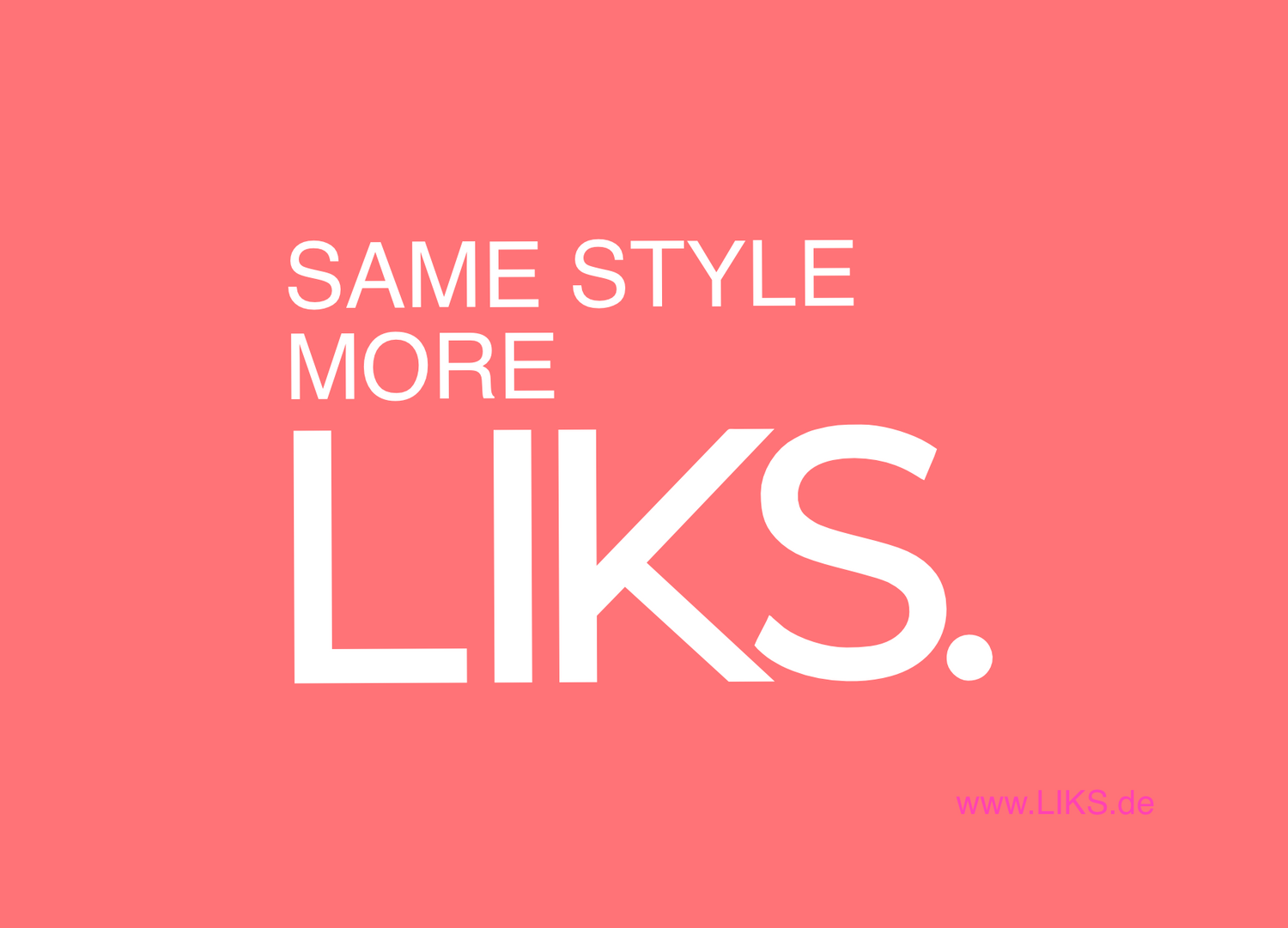 LIKS.