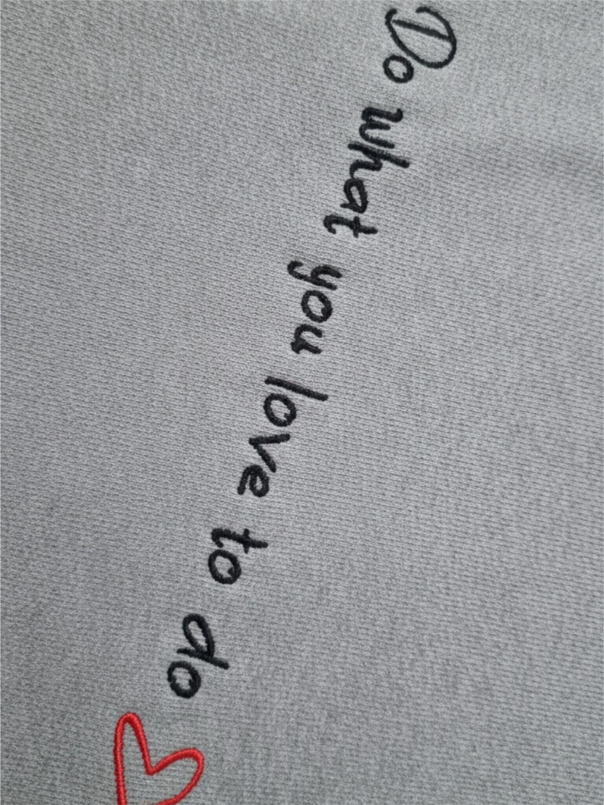 Sweat pullover Do what you love to do